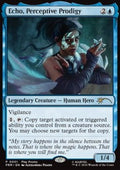 Echo, Perceptive Prodigy